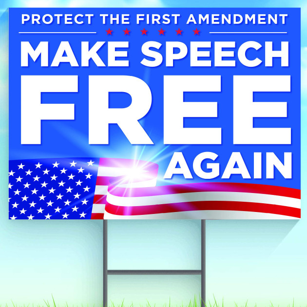 First Amendment protest sign