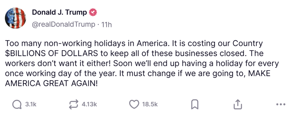 truthsocial screenshot of non-working holidays in america statement