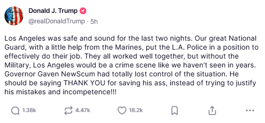 trump's truth social statement on la protests and governor newsom screenshot