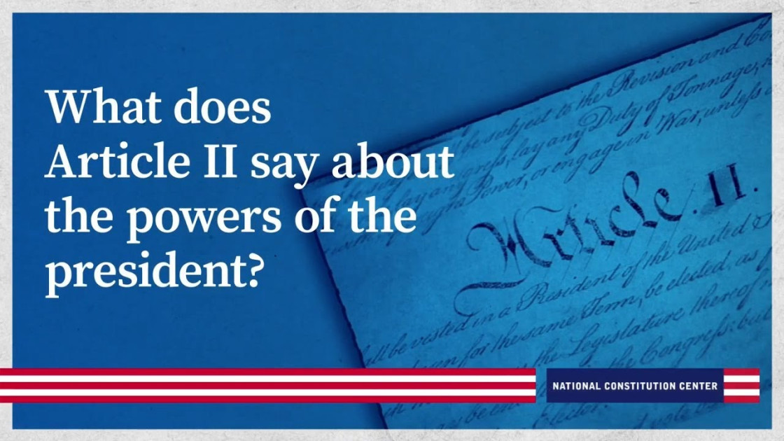 US Constitution Article II presidential powers